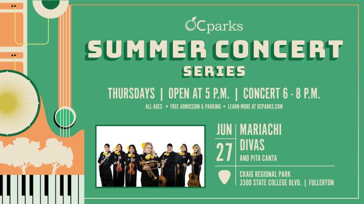 OC Parks Summer Concert Series Mariachi Divas on June 27