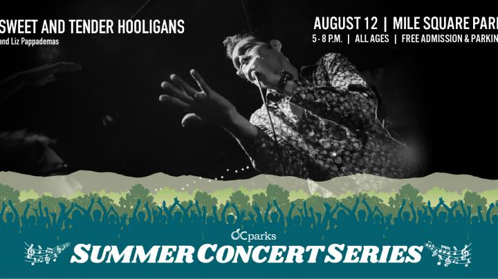 OC Parks Summer Concert Series - Sweet and Tender Hooligans