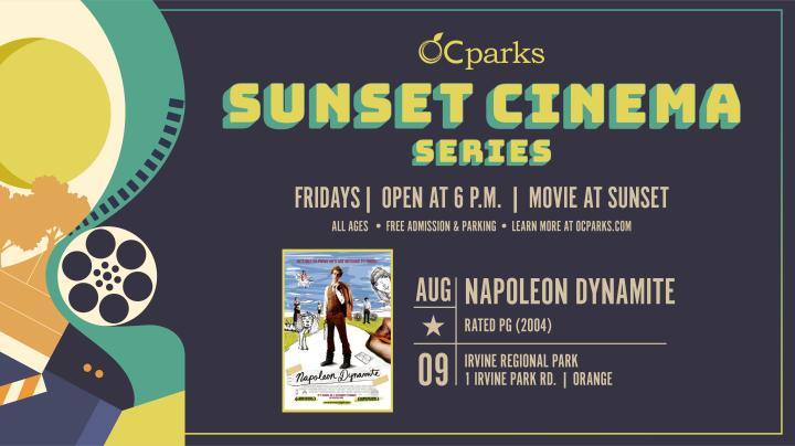 OC Parks Sunset Cinema movie Napoleon Dynamite on August 9