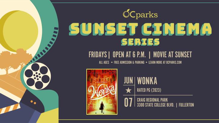 OC Parks Sunset Cinema movie Wonka on June 7