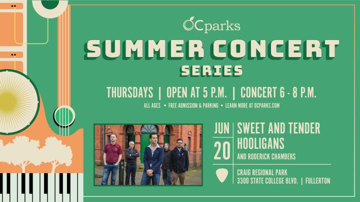 OC Parks Summer Concert Series Sweet and Tender Hooligans on June 20