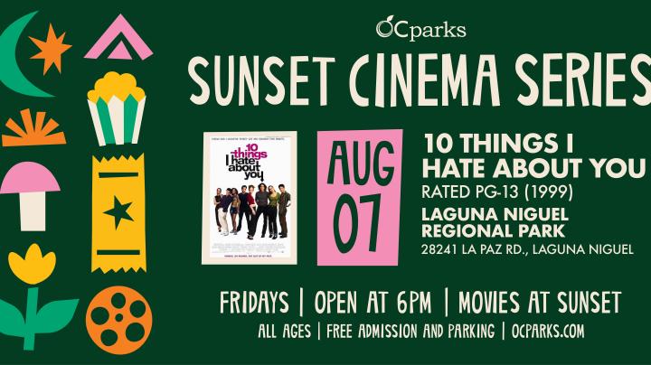 2026 Sunset Cinema Series 10 Things I Hate About You event on August 7 at Laguna Niguel Regional Park