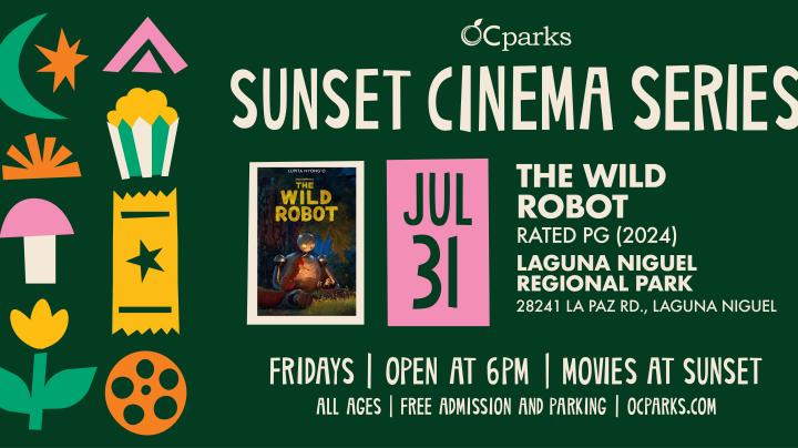 2026 Sunset Cinema Series The Wild Robot event on July 31 at Laguna Niguel Regional Park