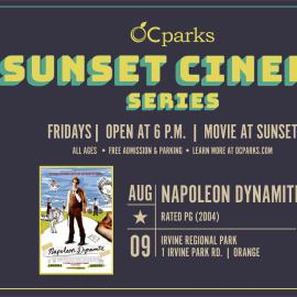 OC Parks Sunset Cinema movie Napoleon Dynamite on August 9