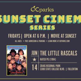 OC Parks Sunset Cinema movie The Little Rascals on June 14