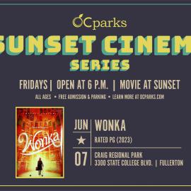 OC Parks Sunset Cinema movie Wonka on June 7